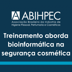 Treinamento aborda bioinformática na segurança cosmética