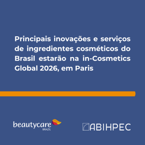 Principais inovações e serviços de ingredientes cosméticos do Brasil estarão na in-Cosmetics Global 2026, em Paris