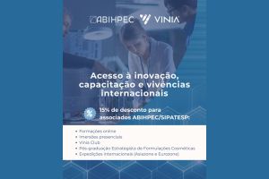 ABIHPEC & Vinia: Parceria oferece 15% de desconto para associados ABIHPEC/SIPATESP