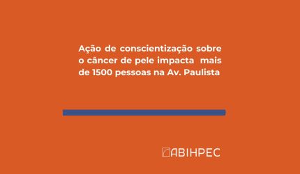Ação de conscientização sobre o câncer de pele impacta mais de 1500 pessoas na Av. Paulista