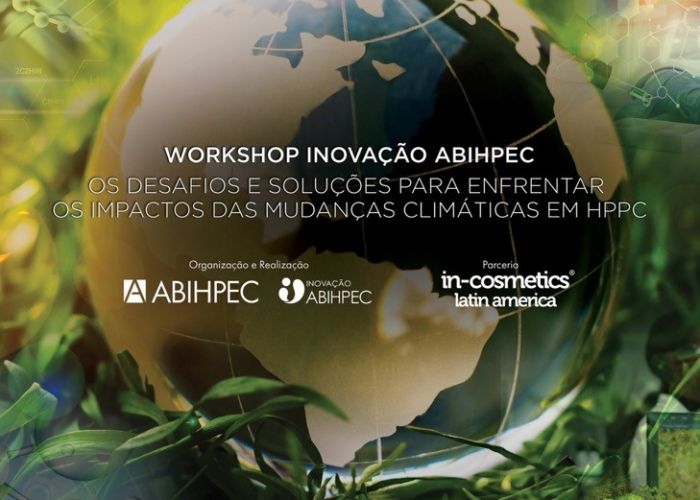 Workshop debateu impacto das mudanças do clima no setor de higiene pessoal, perfumaria e cosméticos na abertura da in-cosmetics Latin America